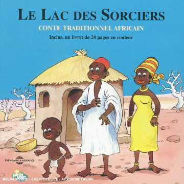 Le Lac Des Sorciers - Marcel Zaragoza - Musiikki - FRE - 3448960280921 - perjantai 21. toukokuuta 2004