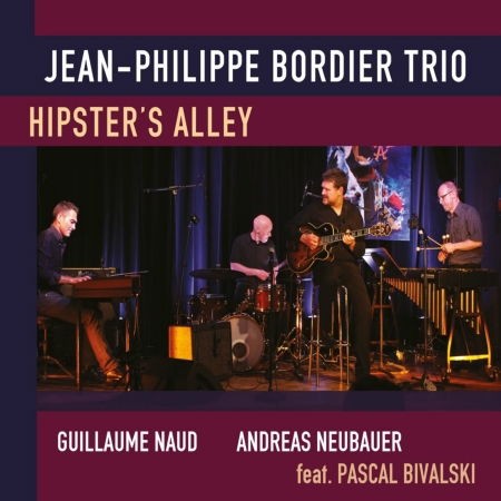 Cover for Jean Philippe  Trio Bordier · Hipster's alley (CD) (2018)