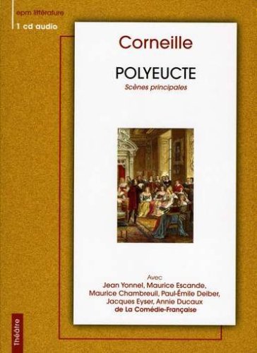 Cover for Corneille · Yonnel, Escande, Chambreuil, Deiber, ... - Polyeuc (CD) (2023)