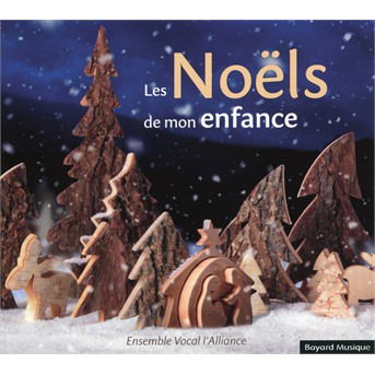 Cover for Ensemble Vocal L'Alliance · Les Noels De Mon Enfance (CD) (2023)