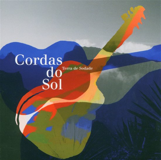 Cover for Cordas Do Sol · Terra De Sodade (CD)