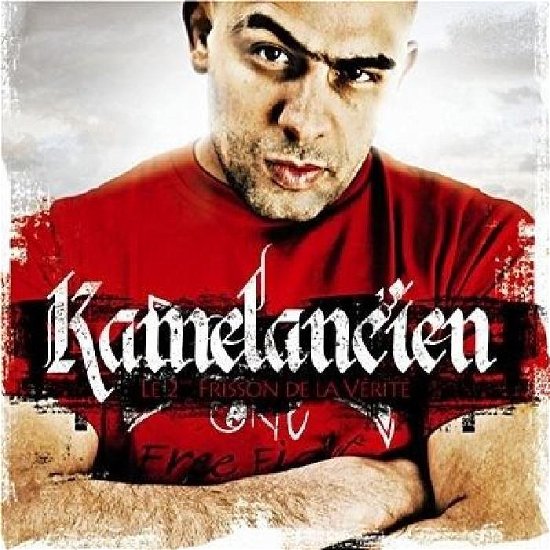 Cover for Kamelancien · Le 2eme frisson de la verite (CD/DVD) (2009)