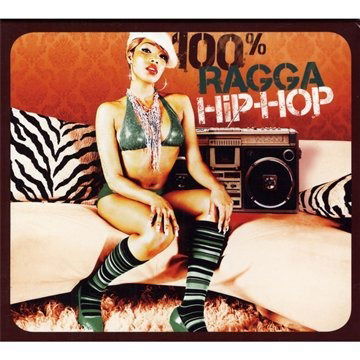 Cover for Various Artists · 100%Ragga Hip-Hop (CD)