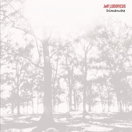 Cover for Ludovicus. Jeff · Dimanche (CD) (2017)