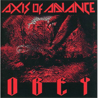 Cover for Axis Of Advance · Obey (CD) (2022)