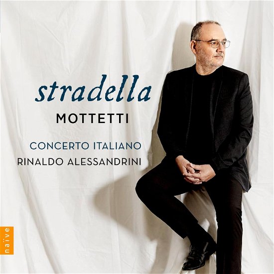 Stradella Motetti - Concerto Italiano & Rinaldo Alessandrini - Music - NAIVE - 3700187671921 - June 28, 2024