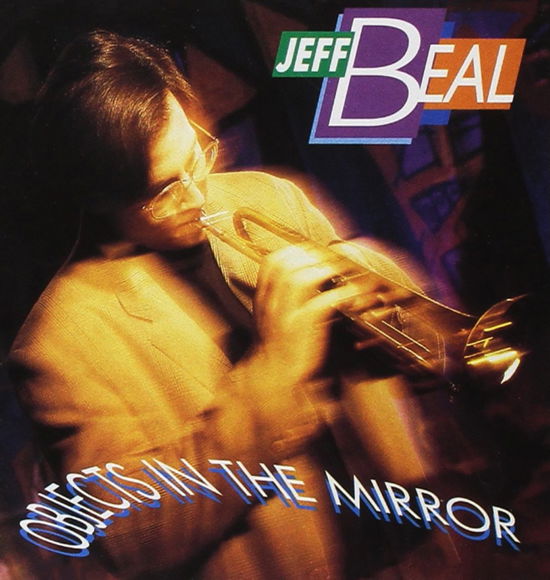 Cover for Jeff Beal · Objects in the Mirror (CD) (2014)