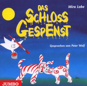 Cover for Mira Lobe · Das Schlossgespenst (CD) (2008)