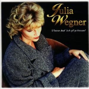 Cover for Julia Wegner · Davon Hab Ich Oft Getraumt (CD) (1997)