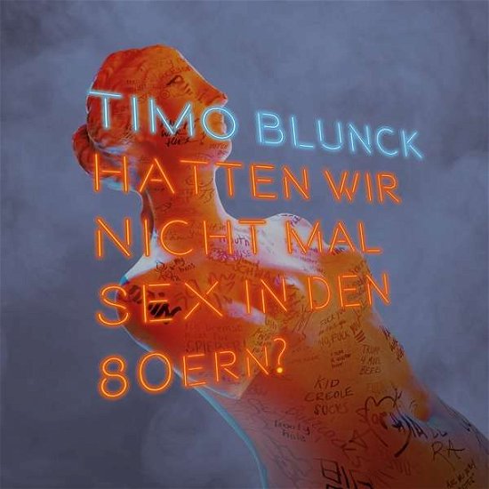 Cover for Timo Blunck · Hatten Wir Nicht Mal Sex in den 80ern?(colored Vin (LP) [Coloured edition] (2018)