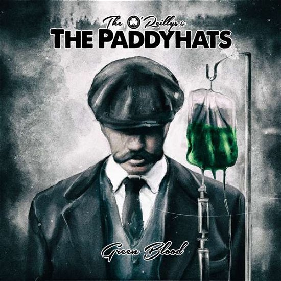 Cover for O'reillys and the Paddyhats · Green Blood (CD) [Digipak] (2018)