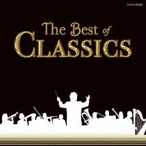 Cover for (Classical Compilations) · The Best of Classics (CD) [Japan Import edition] (2019)