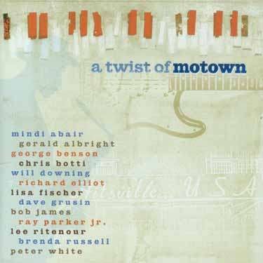 Cover for Ritenour Lee · Twist of Motown (CD) (2003)