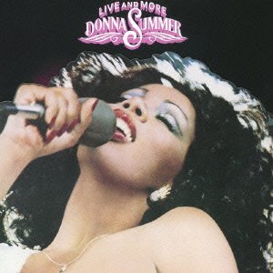 Live & More - Donna Summer - Musikk - UNIVERSAL - 4988005721921 - 14. august 2012
