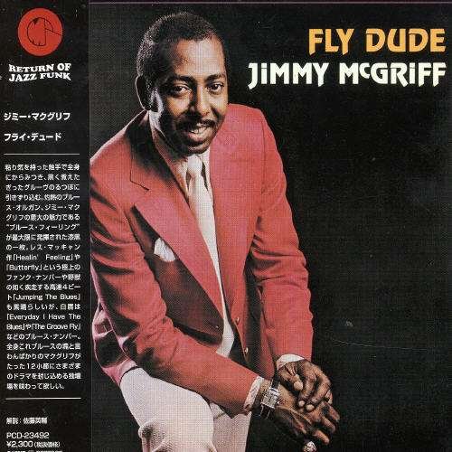 Cover for Jimmy Mcgriff · Fly Dude (CD) [Japan Import edition] (2004)