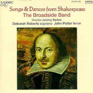 Cover for Broadside Band / Roberts / Potter · Songs &amp; Dances from Shakespeare (CD) (1995)