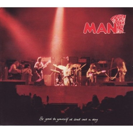 Cover for Man · Be Good To Yourself At+2 (CD) (2014)