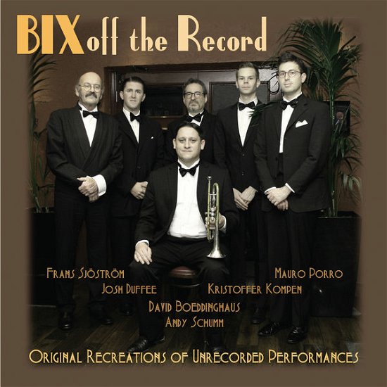 Cover for Josh Duffee David Boeddinghaus Kristoffer Kompen &amp; Mauro Porro · Bix Off The Record (CD) (2015)