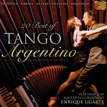 Cover for Enrique Ugarte · 20 Best Of Tango Argentino (CD) (2001)