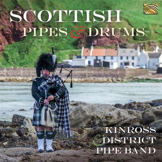 Cover for Kinross District Pipe Band · Scottish Pipes &amp; Drums (CD) (2019)