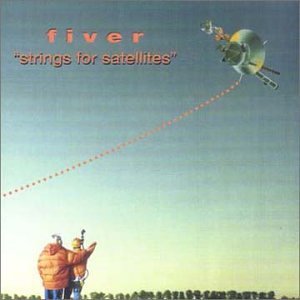 Cover for Fiver · String For Satellites (CD) (2001)