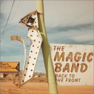 Cover for The Magic Band · Back to the Front (CD) (2003)