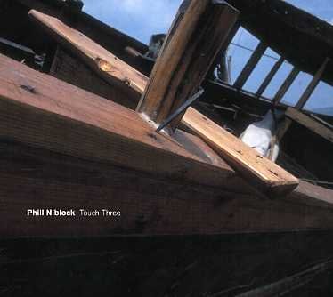 Cover for Phill Niblock · Touch Three (CD) (2006)