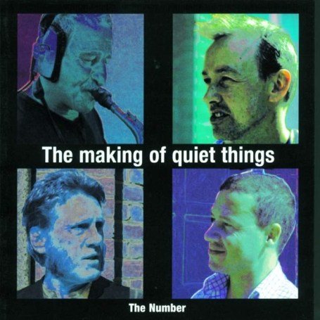 Cover for Number · Making Of Quiet Things (CD) (2007)