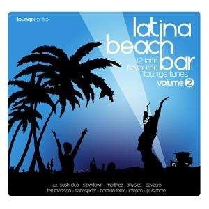 Latina Beach Bar 2 - V/A - Musiikki -  - 5028557804921 - tiistai 26. elokuuta 2003