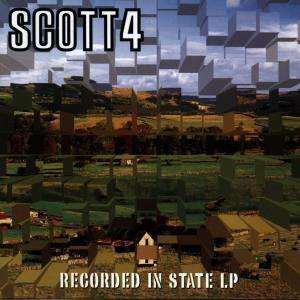 Cover for Scott 4 · Recorded in State (CD)