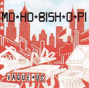 Cover for Mo Ho Bish O Pi · Vague Us (CD) (2015)