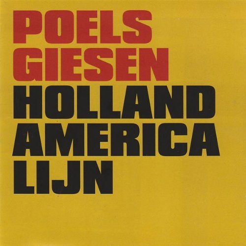 Holland America Lijn - Poelsgiesen - Musiikki - V2 - 5033197257921 - torstai 8. tammikuuta 2004