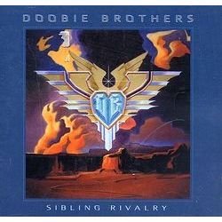 Cover for Doobie Brothers · Doobie Brothers (the) - Sibling Rivalry (CD)