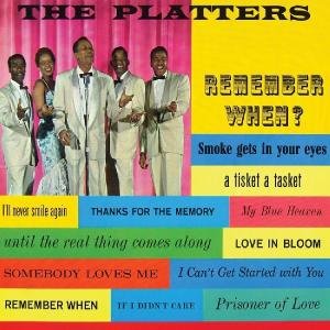 Cover for The Platters · Remember When? (CD) (2010)