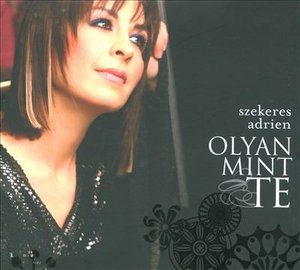 Cover for Szekeres Adrien · Olyan, Mint Te (CD)