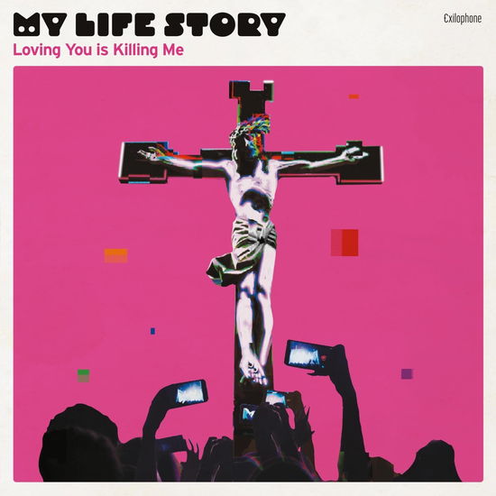 Loving You Is Killing Me (Pink Vinyl) - My Life Story - Music - EXILOPHONE RECORDS - 5053760112921 - February 9, 2024