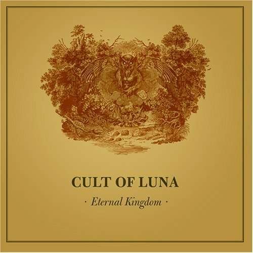Cover for Cult of Luna · Eternal Kingdom (12&quot;) [Limited edition] (2008)