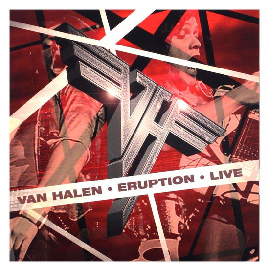 Eruption Live - Van Halen - Musiikki - Reel To Reel - 5055748525921 - perjantai 18. joulukuuta 2020