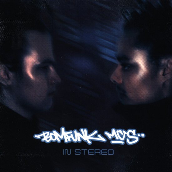 In Stereo - Bomfunk Mc's - Musiikki - Sm Import (Sony Bmg) - 5099749430921 - keskiviikko 13. kesäkuuta 2001