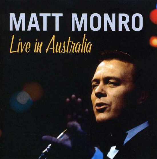 Cover for Matt Monro · Live in Australia (CD) (2008)