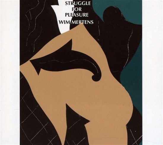 Cover for Wim Mertens · Struggle For Pleasure (CD)