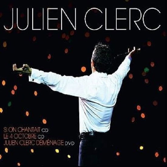 Cover for Julien Clerc · Si On Chantait- Le 4 Octobre- J (CD) (2024)