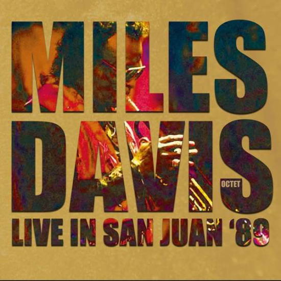 Live in San Juan '89 - Miles Davis - Musikk - Hihat - 5297961302921 - 10. juni 2016