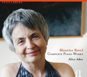 Cover for Ravel / Ader · Complete Piano Works (CD) [Digipak] (2012)