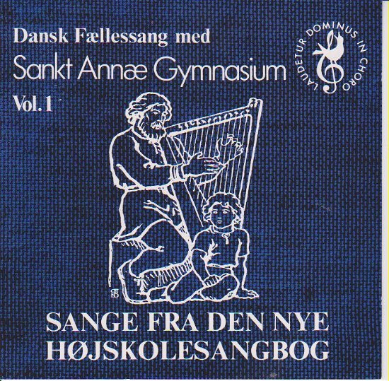 Sange fra den Nye Vol.1 - Sankt Annae Gymnasium - Música - DANICA - 5703060812921 - 4 de outubro de 1998