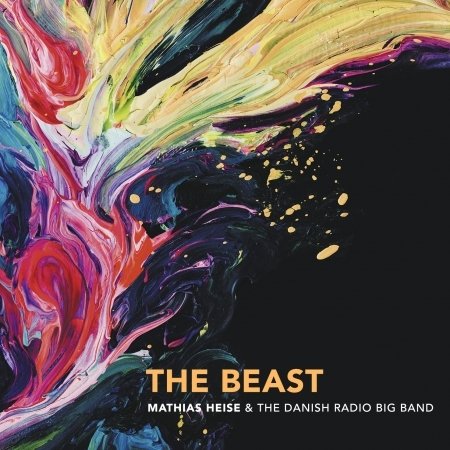 Cover for Mathias Heise &amp; The Danish Radio Big Band · The Beast (CD) (2018)