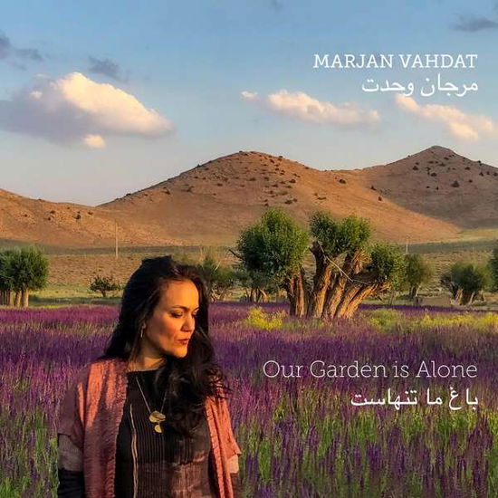 Cover for Marjan Vahdat · Our Garden Is Alone (CD) [Digipak] (2022)