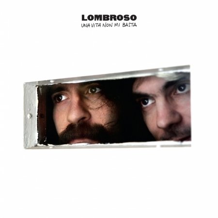 Cover for Lombroso · Una Vita Non Mi Basta (CD)