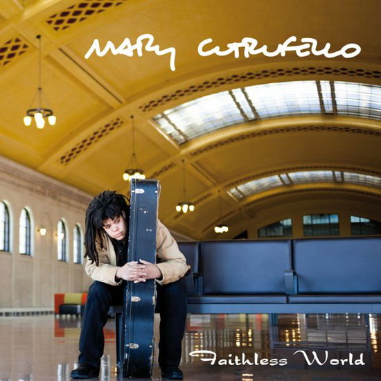 Cover for Cutrufello Mary · Faithless World (CD) (2014)