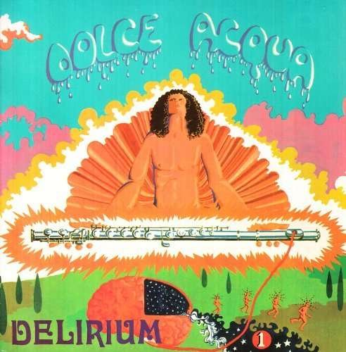 Dolce Acqua - Delirium - Música - VINYL MAGIC - 8016158014921 - 7 de dezembro de 2007